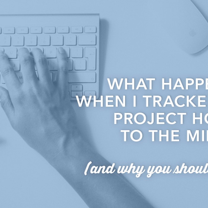 What Happened When I Tracked my Freelance Hours to the Minute / Eclectic Affinity / small business advice